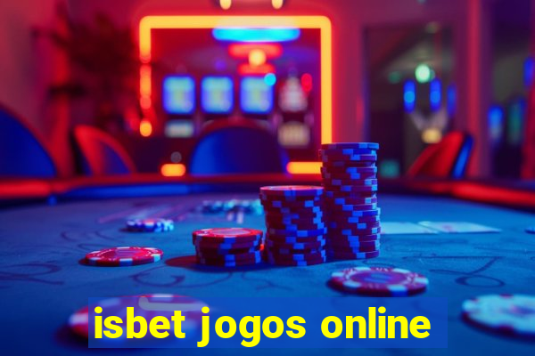 isbet jogos online